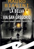 Mauro Biagini - La belva di Via San Gregorio (2025)