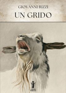 Giovanni Rizzi – Un grido (2025)