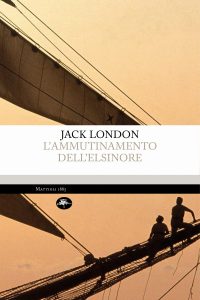 Jack London – L’ammutinamento dell’Elsinore (2025)