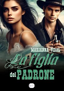 Marianna Vidal – Latinos Vol. 5. La figlia del padrone (2025)