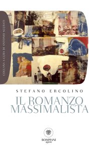 Stefano Ercolino – Il romanzo massimalista (2015)
