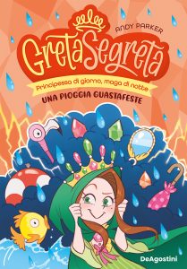 Andy Parker – Greta Segreta. Una pioggia guastafeste (2025)