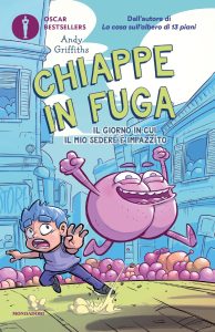 Andy Griffiths – Chiappe in fuga. Il giorno in cui il mio sedere è impazzito (2025)