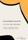 Alexander Baunov - La fine del regime (2025)