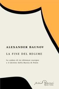 Alexander Baunov – La fine del regime (2025)