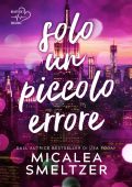 Micalea Smeltzer - Solo un piccolo errore (2025)