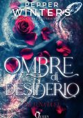Pepper Winters - The Luna Duet Vol. 1. Ombre di desiderio (2025)
