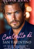 Olivia Darcy - Tentazione a San Valentino Vol. 2. Contratto di San Valentino (2025)