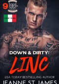 Jeanne St. James - Dirty Angels MC Vol. 9.Down & Dirty: Linc (2025)