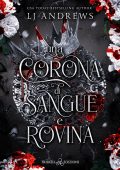 LJ Andrews - The Broken Kingdom Vol. 3. Una corona di sangue e rovina (2024)