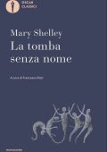 Mary Shelley - La tomba senza nome e altri racconti (2025)