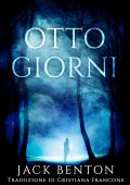 Jack Benton - Otto giorni I misteri di Slim Hardy Vol. 6 (2025)