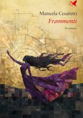 Manuela Cesaretti - Frammenti (2025)