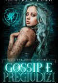 Heather Long - Gossip e pregiudizi Blue Ivy Prep Vol. 1 (2025)
