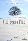 Stefano Baldo - Vite senza fine (2025)