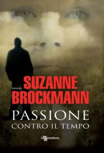 Suzanne Brockmann – Passione contro il tempo (2011)