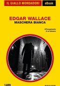 Edgar Wallace - Maschera Bianca (2025)