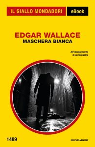 Edgar Wallace – Maschera Bianca (2025)