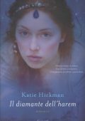 Katie Hickman - Il diamante dell'harem (2019)