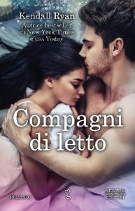 Kendall Ryan – Roommates Series Vol. 3.5. Compagni di letto (2019)