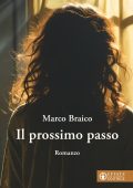 Marco Braico - Il Prossimo passo (2025)