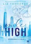 Liz Tomforde - Mile High Vol. 1. Sfiorando il cielo (2025)
