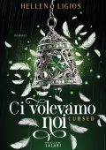 Hellen Ligios - Ci volevamo noi. Cursed (2025)