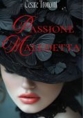 Cesare Tronconi - Passione maledetta (2025)
