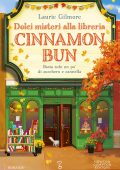 Laurie Gilmore - Dolci misteri alla libreria Cinnamon Bun (2025)