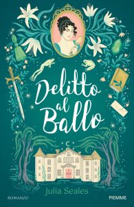 Julia Seales – Delitto al ballo (2025)