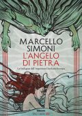 Marcello Simoni - L'angelo di pietra (2025)