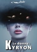 Jade - Le donne di Kyryon (2025)