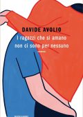 Davide Avolio - I ragazzi che si amano non ci sono per nessuno (2025)