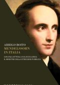 Arrigo Boito - Mendelssohn in Italia (2020)