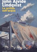 John Ajvide Lindqvist - La scritta sull'acqua (2025)