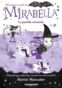 Harriet Muncaster – Mirabella. La partita vincente (2025)