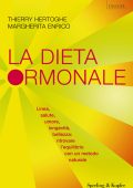 Margherita Enrico, Thierry Hertoghe - La dieta ormonale (2010)