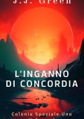 J.J. Green - L'Inganno di Concordia (2025)