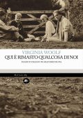 Virginia Woolf - Qui è rimasto qualcosa di noi. Diari di viaggio in Gran Bretagna (2025)
