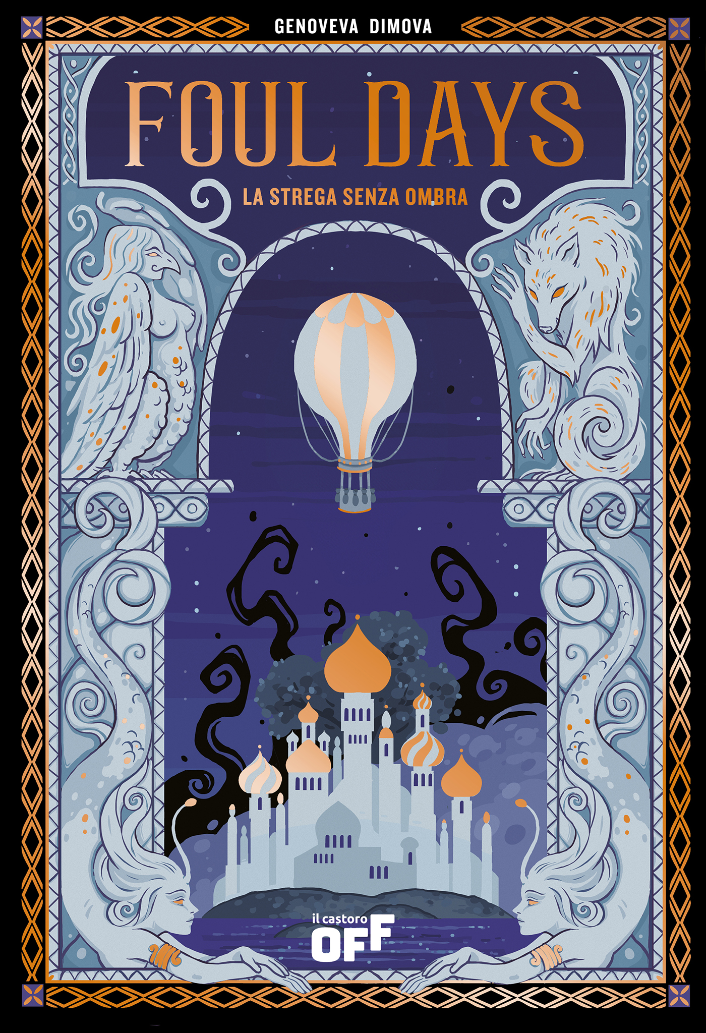 Genoveva Dimova – Foul days. La strega senza ombra (2025)