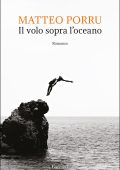 Matteo Porru - Il volo sopra l'oceano (2025)