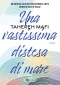 Tahereh Mafi, Laura Mastroddi - Una vastissima distesa di mare (2024)