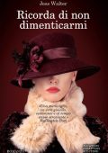 Jess Walter - Ricorda di non dimenticarmi (2015)