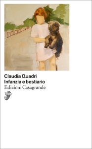 Claudia Quadri – Infanzia e bestiario (2025)