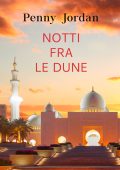 Penny Jordan - Notti fra le dune (2021)