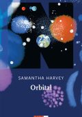 Samantha Harvey - Orbital (2025)