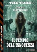 Diego Matteucci - Il Tempio dell’Innocenza (2025)
