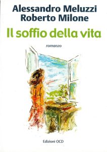 Alessandro Meluzzi, Roberto Milone – Il soffio della vita (2025)