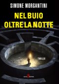 Simone Morgantini - Nel buio oltre la notte (2018)