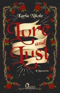 Karla Nikole – Lore and Lust. Il manoscritto (2025)